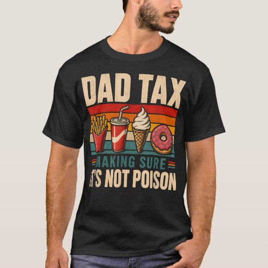 お父さん税金面白い毒チェックレトロな誇り Tシャツ (正面)
