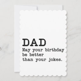 お父さん、あなたの誕生日がジョークよりいいものになりますように シーズンカード