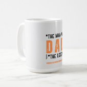 「お父さん：伝説の人、心からの父の日」 コーヒーマグカップ (正面左)