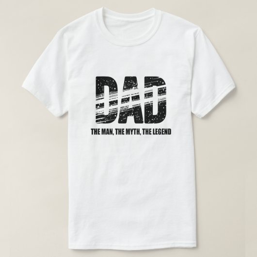 お父さん 伝説の男 神話の英雄 Tシャツ (デザイン正面)