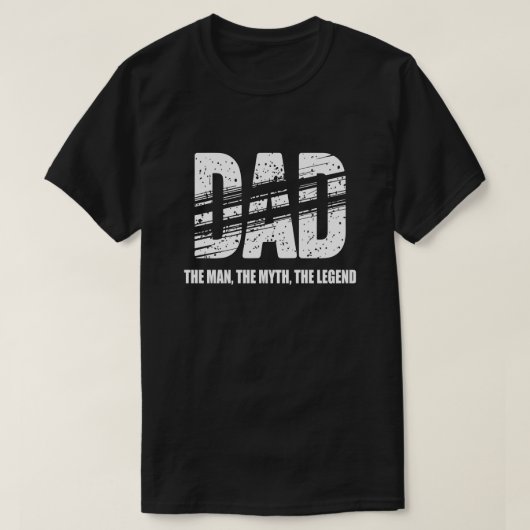 お父さん 伝説の男 神話の英雄 Tシャツ (デザイン正面)