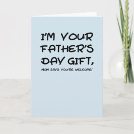 お父様の日の贈り物のお母さんがあなたはお迎えします カード