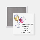 お祝い無しワインおもしろいことわざ マグネット (正面/裏面)