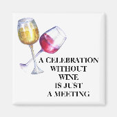 お祝い無しワインおもしろいことわざ マグネット (正面)