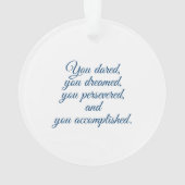 "お祝い、"、夢を見ました、敢えてしました。" オーナメント (裏面)