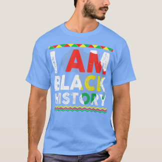 お祝いI am Black History Monthアフリカンアメリ Tシャツ