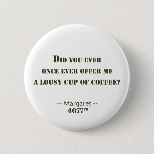 お粗末なコーヒー 缶バッジ (正面)