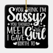 お考え母さんに会うのはすごおもしろいいクール セラミックオーナメント (裏面)