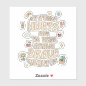 お腹が痛いけど本当に勇敢なんだ シール (シート)