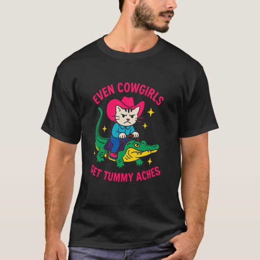 お腹が痛い面白いカウガール猫 Tシャツ (正面)