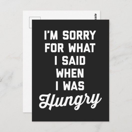 お腹が空いて申し訳ないおもしろい引用文 ポストカード (正面/裏面)