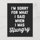 お腹が空いて申し訳ないおもしろい引用文 ポストカード (正面)