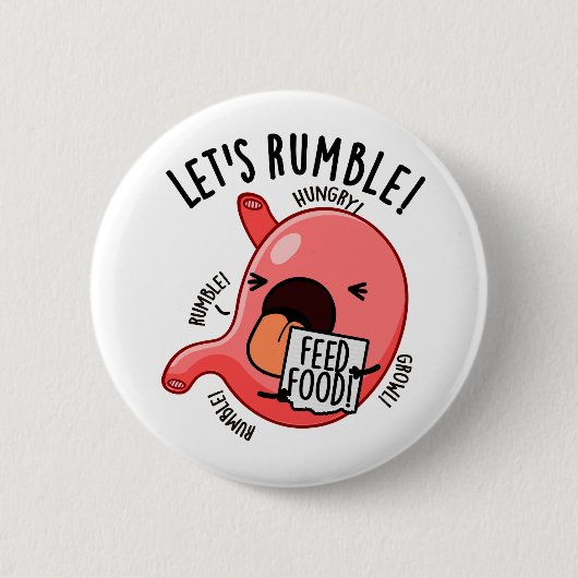 お腹が鳴る面白いダジャレ Let's Rumble 缶バッジ (正面)