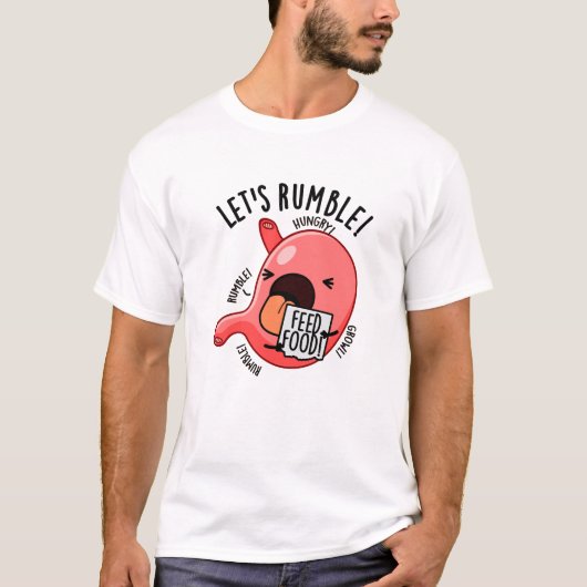 お腹が鳴る面白いダジャレ Let's Rumble Tシャツ (正面)