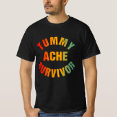 お腹の痛みの生きおもしろい残り Tシャツ (正面)