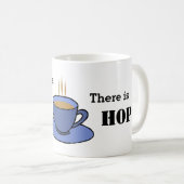 お茶がある場所に希望がある、あなたの名前、青 コーヒーマグカップ (正面右)