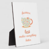 お茶がすべてを良くするから フォトプラーク (側面)