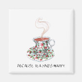 お茶が幸せなスローガンを見つけるので、ヴィンテージカップバラ マグネット (正面)