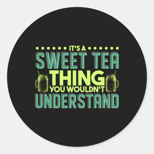 お茶が甘くて分からなくなったんだよ ラウンドシール (正面)