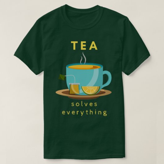 お茶ですべてを解決72 Tシャツ (デザイン正面)