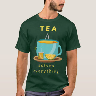 お茶ですべてを解決72 Tシャツ