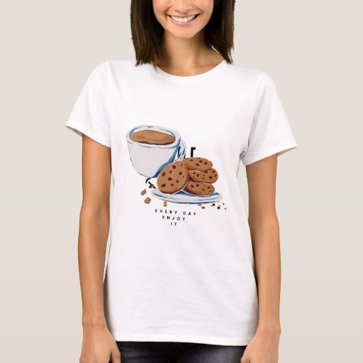 お茶とクッキーの至福楽しむ – 毎日 Tシャツ (正面)