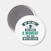 お茶と私は少し時間がある マグネット (正面/裏面)