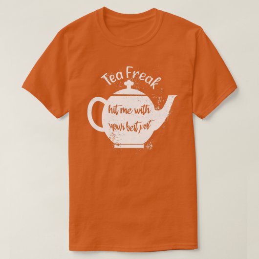 お茶の入れ替え最高のポット Tシャツ (デザイン正面)
