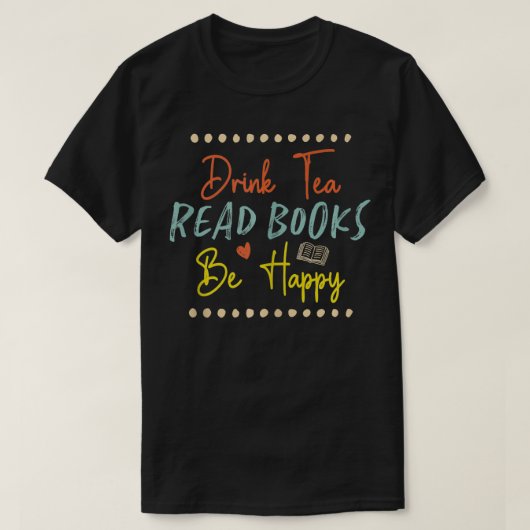 お茶の本読を楽しく飲む Tシャツ (デザイン正面)