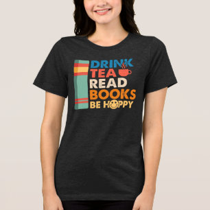 お茶の本読を飲むと幸せ トライブレンドTシャツ