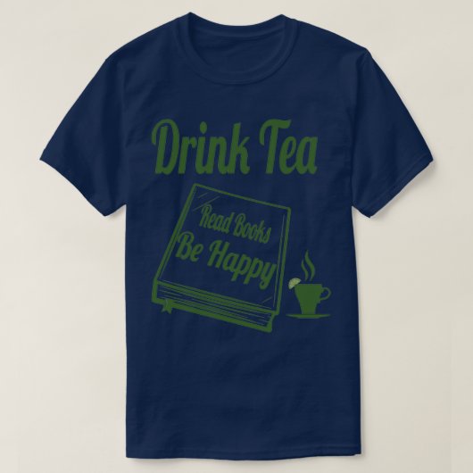 お茶の本読を飲む幸せなギフトおもしろい2 Tシャツ (デザイン正面)