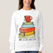 お茶の本読を飲む幸せな明るい赤いティーカップ スウェットシャツ (正面)