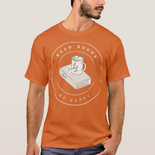 お茶の本読を飲む幸せ5 Tシャツ
