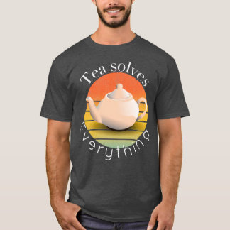 お茶は全てを解決48 1 Tシャツ