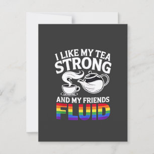お茶は強く、友達は流動的LGBTQが好き ポストカード