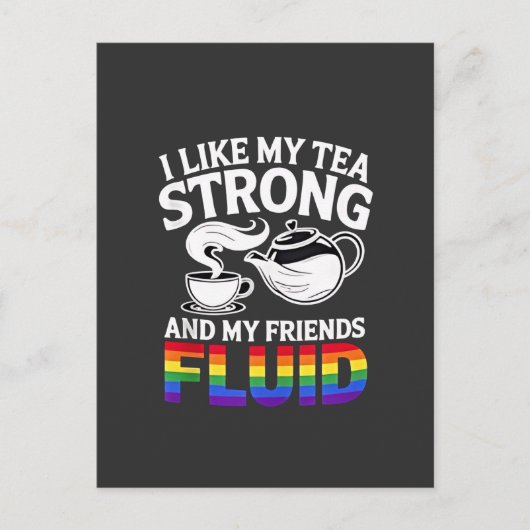 お茶は強く、友達は流動的LGBTQが好き ポストカード (正面)