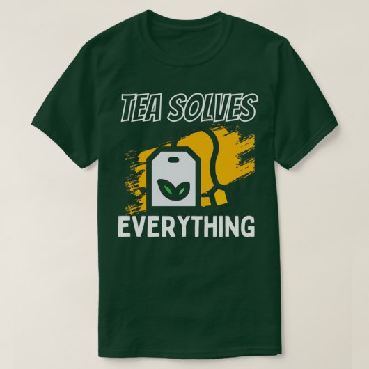 お茶は飲み物すべてを解決お茶は幸せ Tシャツ (デザイン正面)