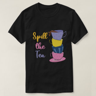 お茶をこぼす – お茶を飲む人 Tシャツ