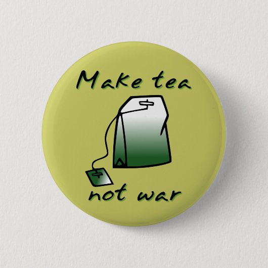 お茶を作ろう戦争は嫌 Funny Button Badge ユーモア 缶バッジ (正面)