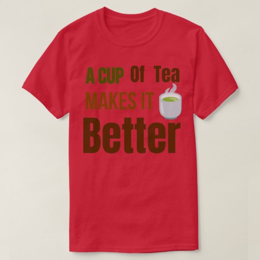 お茶を飲むほうが良い茶愛好家お茶を飲む Tシャツ (デザイン正面)