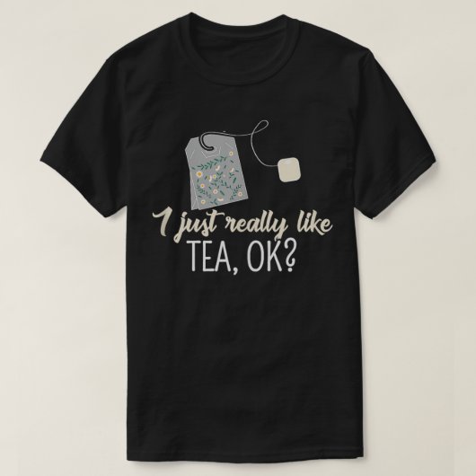 お茶を飲むホットビッおもしろいク私は本当に好き Tシャツ (デザイン正面)