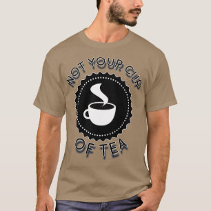 お茶を飲んではいけない Tシャツ