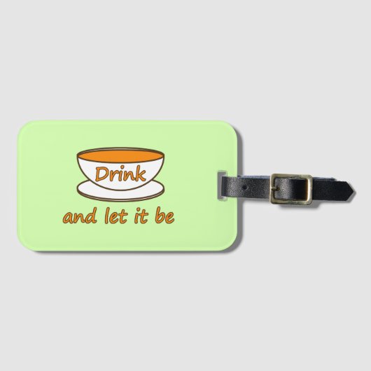 お茶を飲んで、スローガンおもしろい、お茶カップ ラゲッジタグ (正面横)