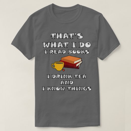 お茶を飲んでKNを飲む本を私は読、それをやる Tシャツ (デザイン正面)