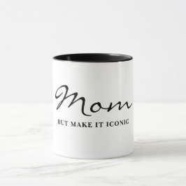 お茶目でクールなママのコーヒーマグカップ マグカップ