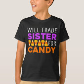 お菓子の面白いハロウィーンのために妹を交換する Tシャツ (正面)