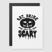 お菓子を食べ お酒を飲んで 怖がろう ハロウィン ライト クール ユニーク (正面/裏面)