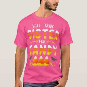 お菓子ハロウィーンのトリックまたはトレアのために妹を交換する Tシャツ