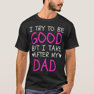 お行儀よく振る舞おうとするけどお父さんに似ちゃうよ トドラー Tシャツ