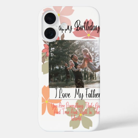 お誕生日おめでとうパパ 花の写真 I Love My Father i Case-Mate iPhoneケース (裏面)